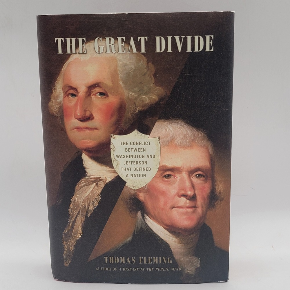 Thomas Fleming The Great Divide Hardcover 1st Printing US History Politics Good